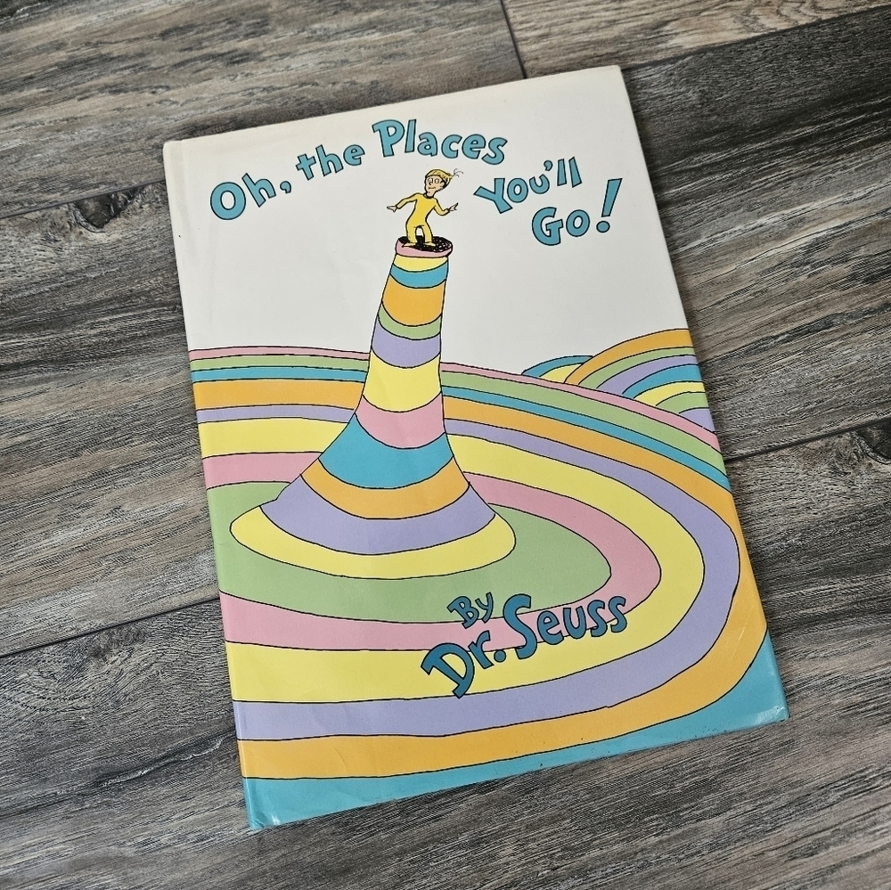 Oh the Places You'll Go BOOK, Dr. SEUSS